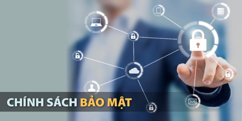 Chính Sách Bảo Mật