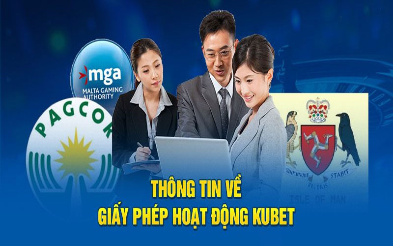 GIẤY PHÉP HOẠT ĐỘNG CỦA KUBET